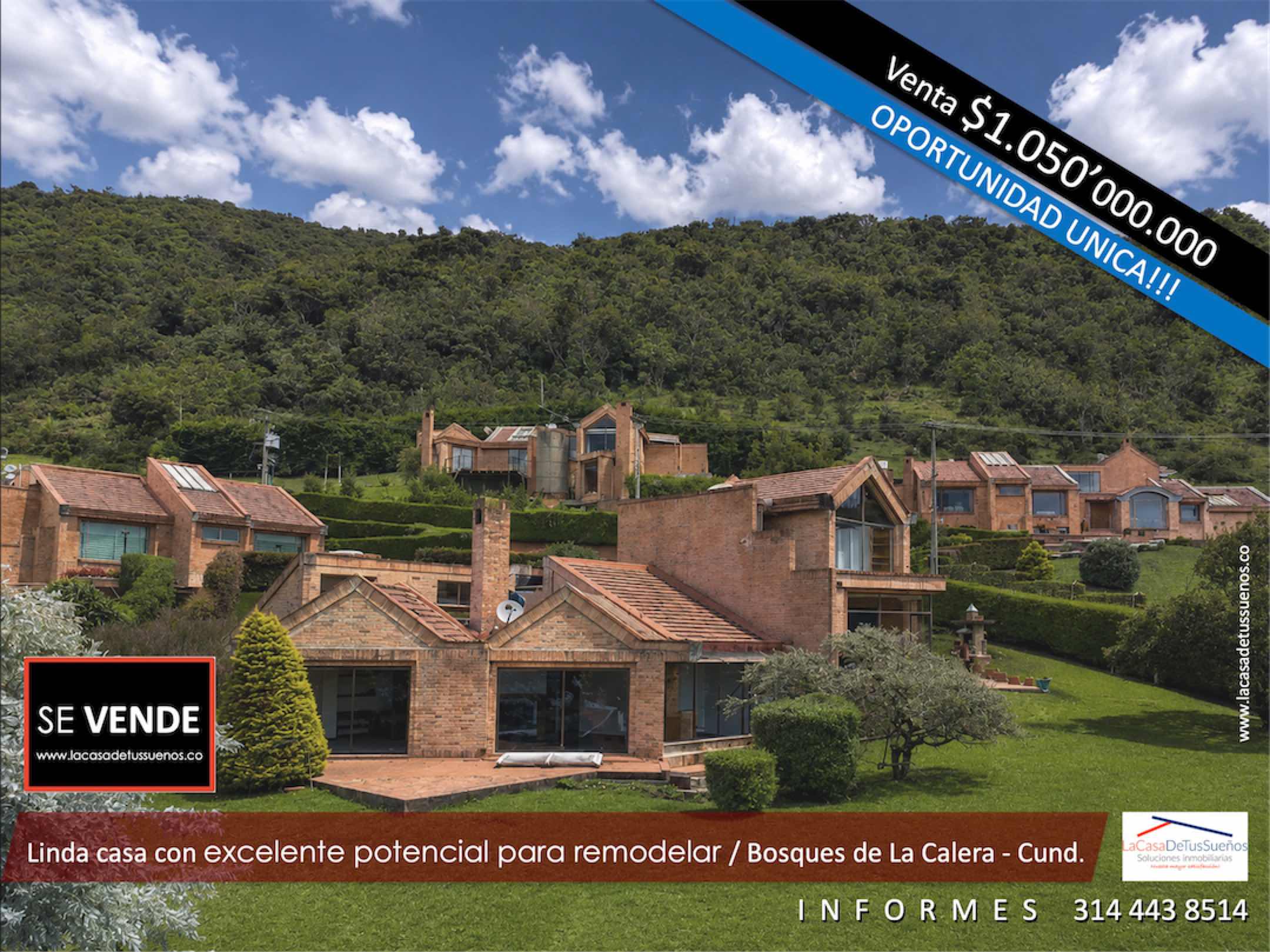 Linda casa con excelente potencial para remodelar / Bosques de La Calera – Cund.