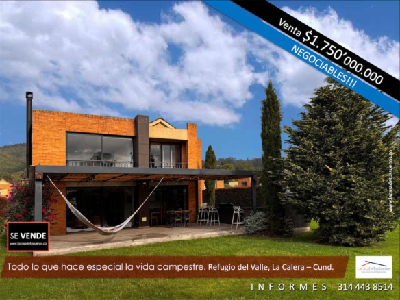 Todo lo que hace especial la vida campestre. Refugio del Valle, La Calera – Cund.